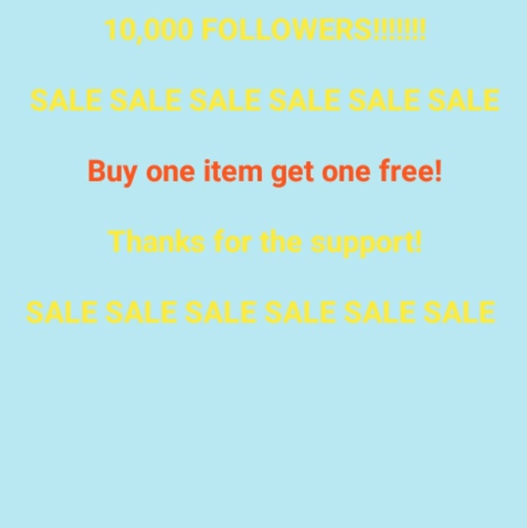 Other - BOGO SALE!!!!!!!!!!!! BOGO SALE!!!!!!!!!!!
